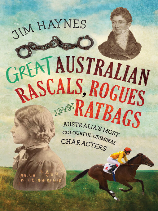 Cover image for Great Australian Rascals, Rogues and Ratbags